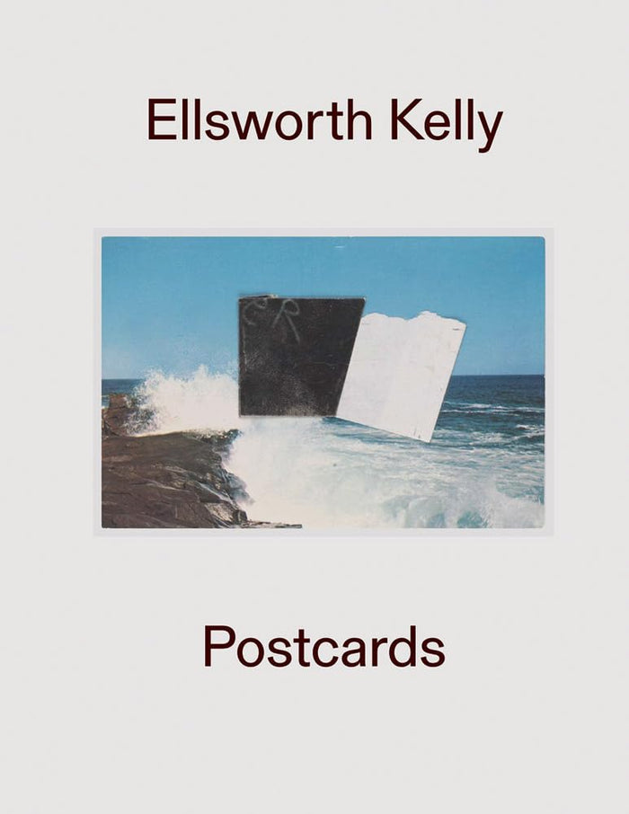 Ellsworth Kelly: Postcards - Books by Carlyle Avenue
