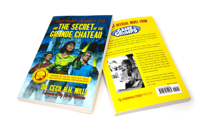 Ghost Hunters Adventure Club and The Secret of the Grande Chateau - SIGNED Paperback Book