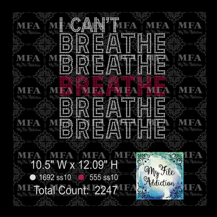 I Can't Breathe Stacked Rhinestone Digital Download File - My File Addiction