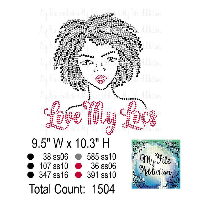 Love My Locs Short Hair Rhinestone Digital Download File - My File Addiction
