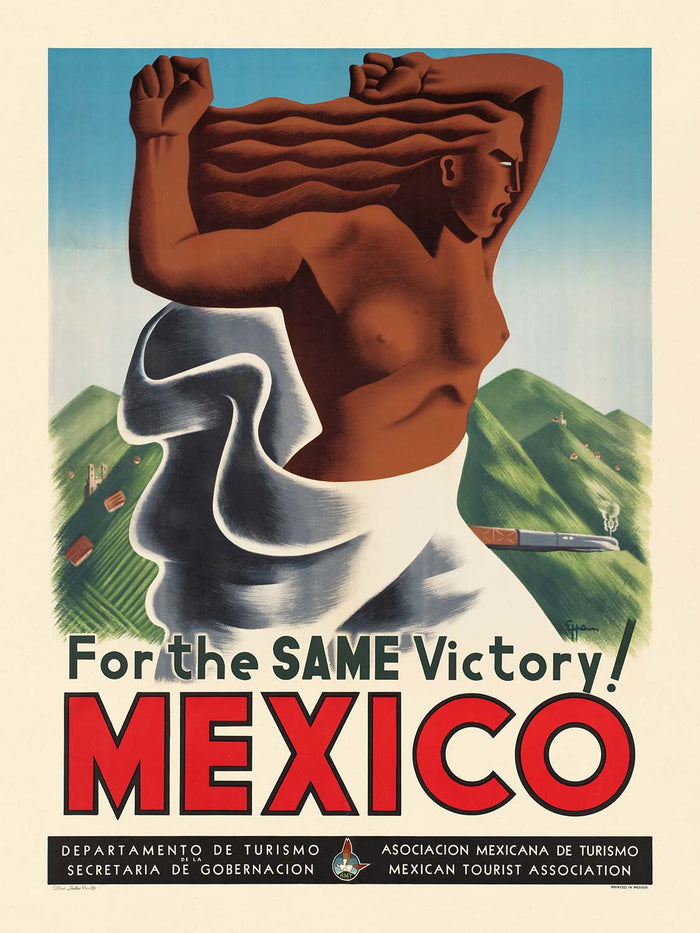 Mexico Travel Poster: For the Same Victory!