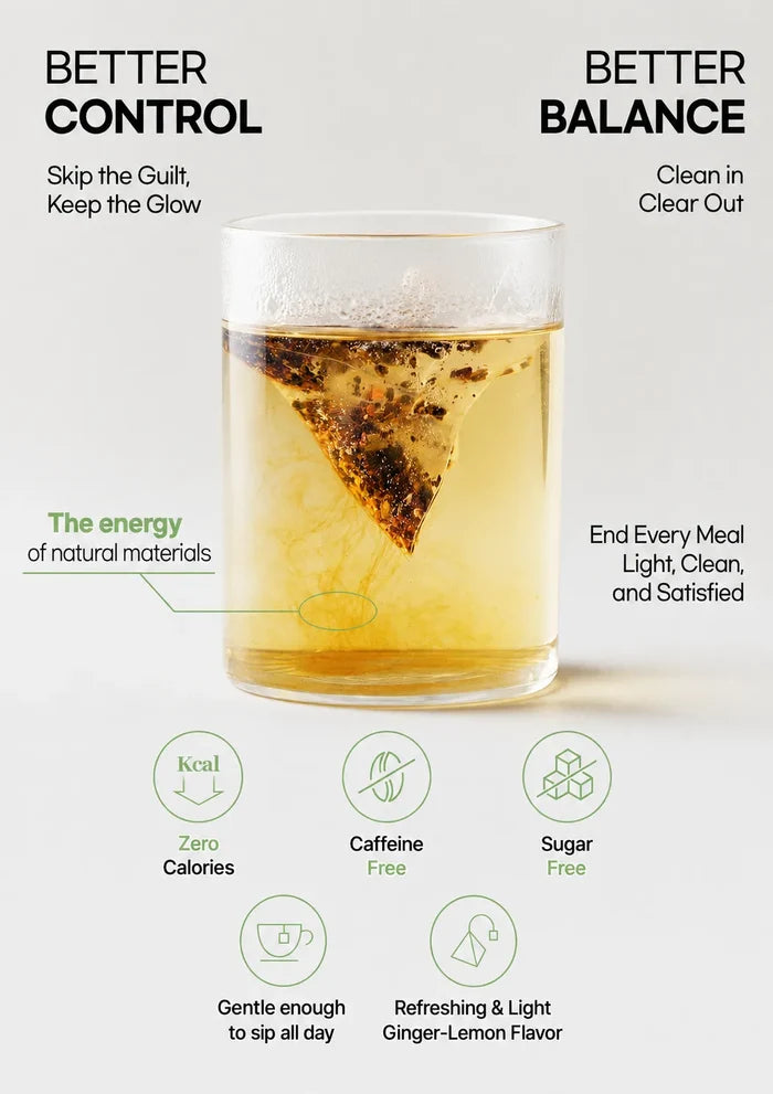 A clear glass cup containing a light golden beverage with a triangular tea bag infuser floating inside. The image includes marketing text around the cup, including 'BETTER CONTROL', 'BETTER BALANCE', 'The energy of natural materials', and feature icons for 'Zero Calories', 'Caffeine Free', 'Sugar Free', 'Gentle enough to sip all day', and 'Refreshing & Light Ginger-Lemon Flavor'.