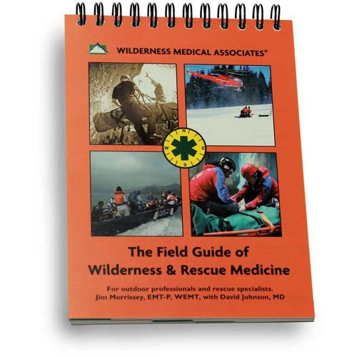 Wilderness Medical Associates Field Guide