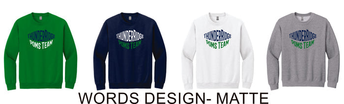 Thunder Ridge Poms Crewneck Sweatshirt - 4 Designs
